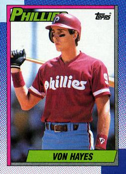 #710 Von Hayes - Philadelphia Phillies - 1990 Topps Baseball