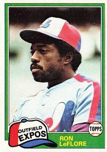 #710 Ron LeFlore - Montreal Expos - 1981 Topps Baseball