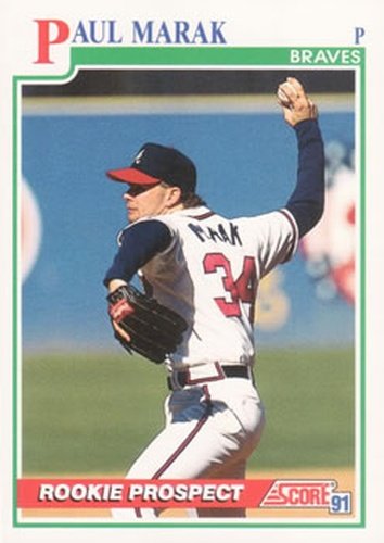 #712 Paul Marak - Atlanta Braves - 1991 Score Baseball