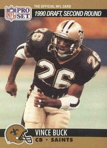 #713 Vince Buck - New Orleans Saints - 1990 Pro Set Football