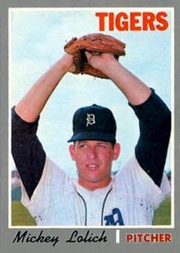 #715 Mickey Lolich - Detroit Tigers - 1970 Topps Baseball
