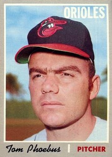 #717 Tom Phoebus - Baltimore Orioles - 1970 Topps Baseball