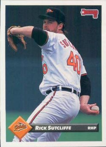 #719 Rick Sutcliffe - Baltimore Orioles - 1993 Donruss Baseball