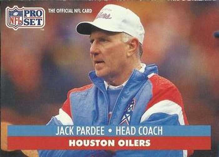 #171 Jack Pardee - Houston Oilers - 1991 Pro Set Football