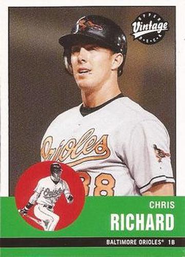 #71 Chris Richard - Baltimore Orioles - 2001 Upper Deck Vintage Baseball