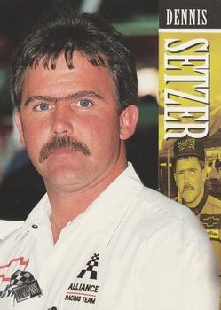 #71 Dennis Setzer - Alliance Racing - 1995 Press Pass Racing