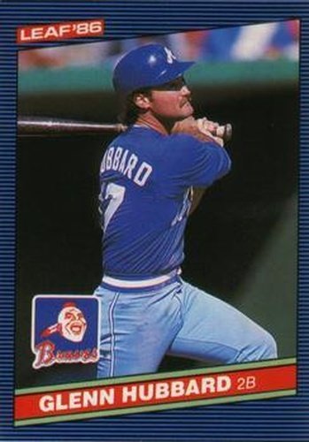 #71 Glenn Hubbard - Atlanta Braves - 1986 Leaf Baseball