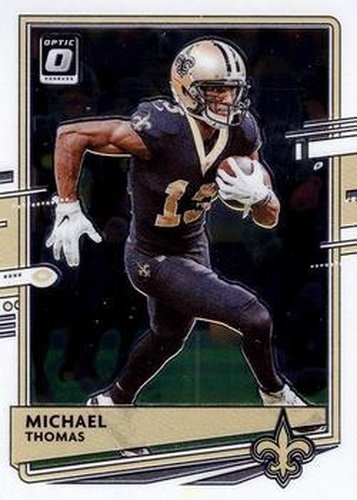 #71 Michael Thomas - New Orleans Saints - 2020 Donruss Optic Football