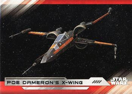 #71 Poe Dameron's X-Wing - 2017 Topps Star Wars The Last Jedi