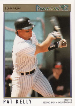 #71 Pat Kelly - New York Yankees - 1992 O-Pee-Chee Premier Baseball