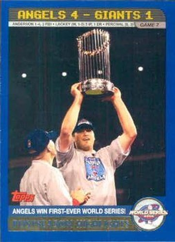 #721 Angels Win 1st Ever World Series! - Anaheim Angels - 2003 Topps Baseball