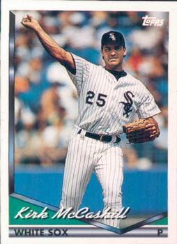 #724 Kirk McCaskill - Chicago White Sox - 1994 Topps Baseball