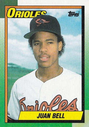 #724 Juan Bell - Baltimore Orioles - 1990 Topps Baseball