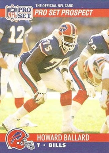 #725 Howard Ballard - Buffalo Bills - 1990 Pro Set Football
