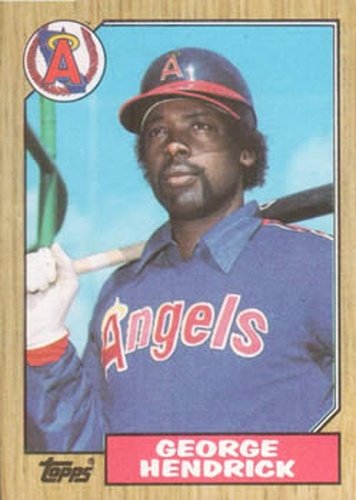 #725 George Hendrick - California Angels - 1987 Topps Baseball