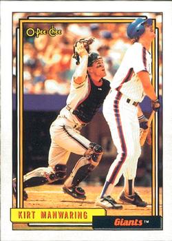 #726 Kirt Manwaring - San Francisco Giants - 1992 O-Pee-Chee Baseball