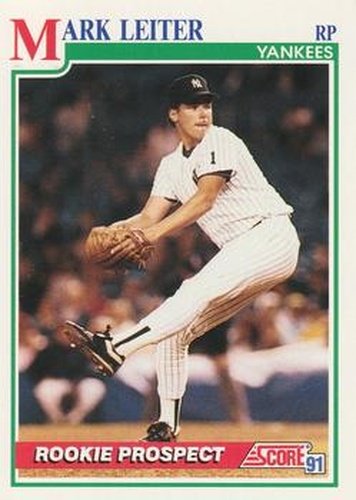 #727 Mark Leiter - New York Yankees - 1991 Score Baseball