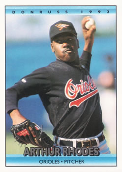 #727 Arthur Rhodes - Baltimore Orioles - 1992 Donruss Baseball