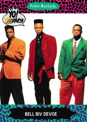 #1 Bell Biv DeVoe - 1991 Pro Set Yo! MTV Raps