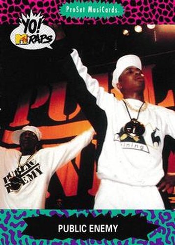 #61 Public Enemy - 1991 Pro Set Yo! MTV Raps