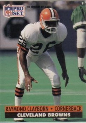 #472 Raymond Clayborn - Cleveland Browns - 1991 Pro Set Football