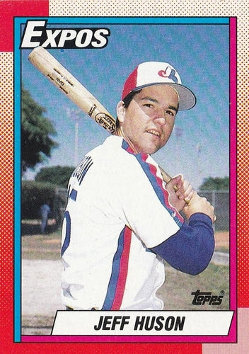 #72 Jeff Huson - Montreal Expos - 1990 Topps Baseball