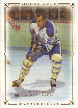#72 Eddie Shack - Toronto Maple Leafs - 2008-09 Upper Deck Masterpieces Hockey