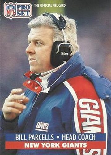 #72 Bill Parcells - New York Giants - 1991 Pro Set Football