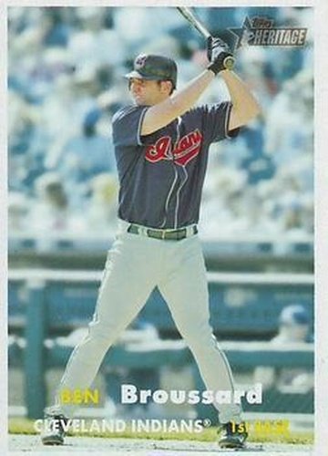 #72 Ben Broussard - Cleveland Indians - 2006 Topps Heritage Baseball
