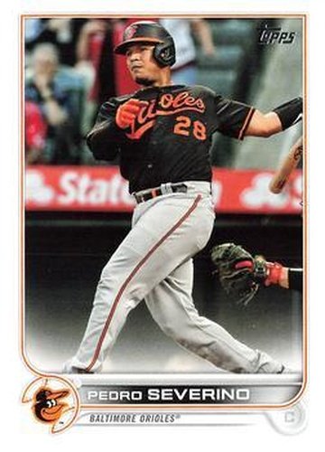 #72 Pedro Severino - Baltimore Orioles - 2022 Topps Baseball