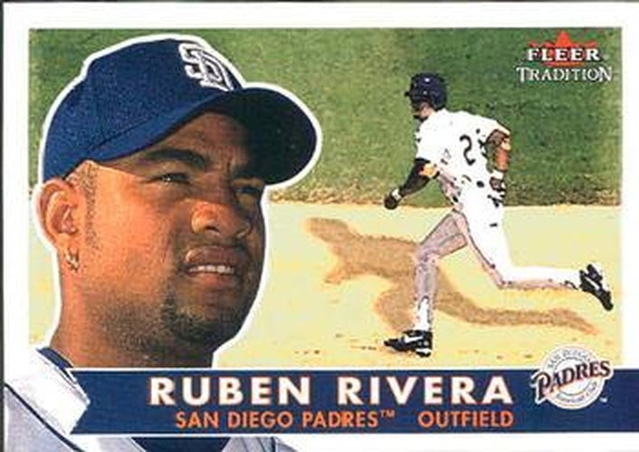 #72 Ruben Rivera - San Diego Padres - 2001 Fleer Tradition Baseball