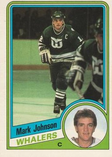 #72 Mark Johnson - Hartford Whalers - 1984-85 O-Pee-Chee Hockey