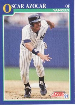 #72 Oscar Azocar - New York Yankees - 1991 Score Baseball