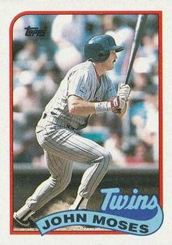 #72 John Moses - Minnesota Twins - 1989 Topps Baseball