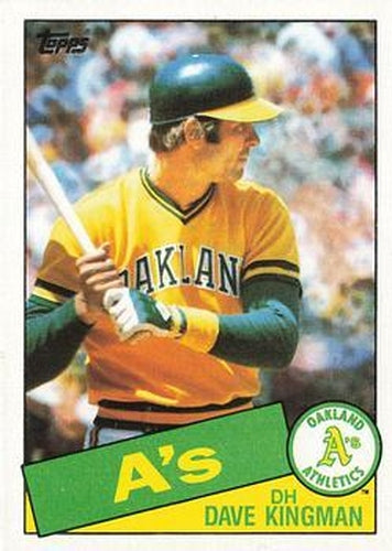 #730 Dave Kingman - Oakland Athletics - 1985 Topps Baseball