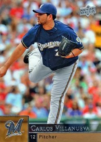 #731 Carlos Villanueva - Milwaukee Brewers - 2009 Upper Deck Baseball