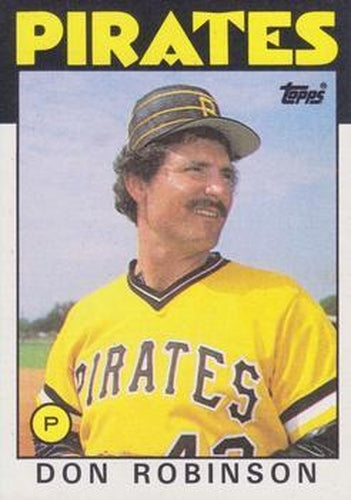#731 Don Robinson - Pittsburgh Pirates - 1986 Topps Baseball