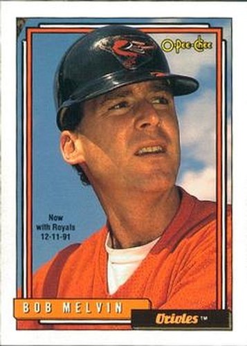 #733 Bob Melvin - Kansas City Royals - 1992 O-Pee-Chee Baseball