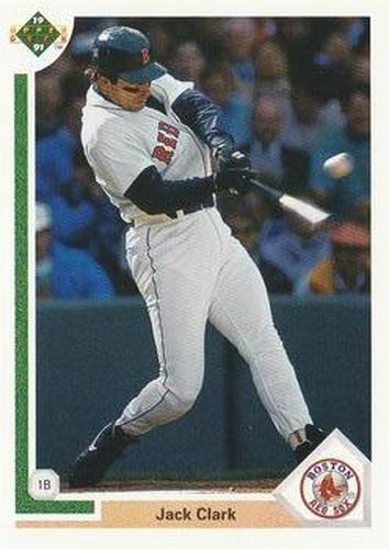 #735 Jack Clark - Boston Red Sox - 1991 Upper Deck Baseball