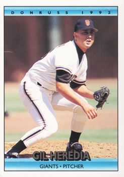 #737 Gil Heredia - San Francisco Giants - 1992 Donruss Baseball