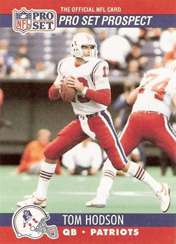#739 Tom Hodson - New England Patriots - 1990 Pro Set Football