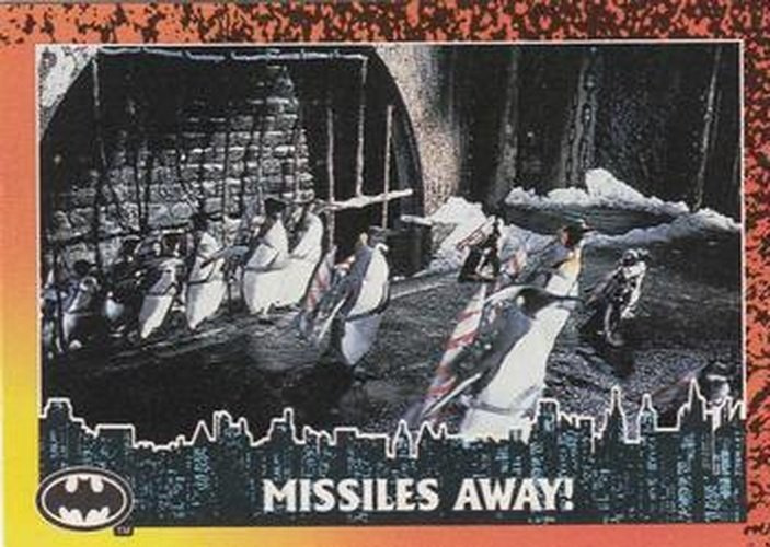 #73 Missiles Away! - 1992 Topps Batman Returns
