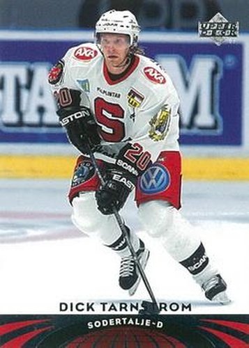 #73 Dick Tarnstrom - Sodertalje - 2004-05 UD All-World Edition Hockey