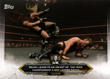 #73 Brawl Leads to an NXT UK Tag Team Championship 4-Way Ladder Match - 2020 Topps WWE NXT Wrestling