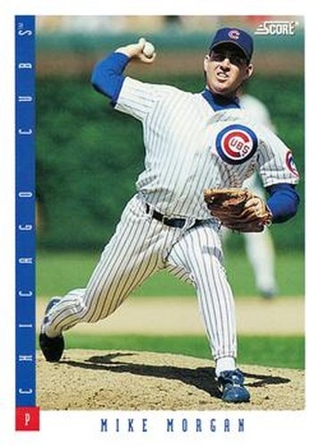 #73 Mike Morgan - Chicago Cubs - 1993 Score Baseball