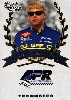 #73 Bobby Hamilton - Andy Petree Racing - 2001 Press Pass Trackside Racing