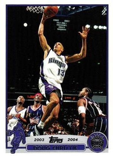 #73 Doug Christie - Sacramento Kings - 2003-04 Topps Basketball