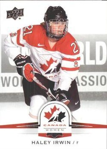 #73 Haley Irwin - Canada - 2014-15 Upper Deck Team Canada Juniors Hockey