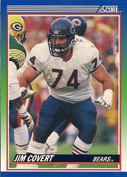 #73 Jim Covert - Chicago Bears - 1990 Score Football