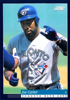 #73 Joe Carter - Toronto Blue Jays -1994 Score Baseball